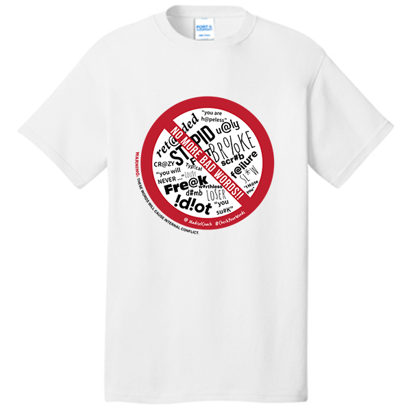 NoMoreBadWords T-Shirt